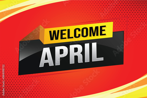 Wallpaper Mural welcome April word text concept icon logo sign symbol vector note 3d style for use landing page, template, social media, web, mobile app, poster, banner, flyer, background, gift card, coupon

 Torontodigital.ca