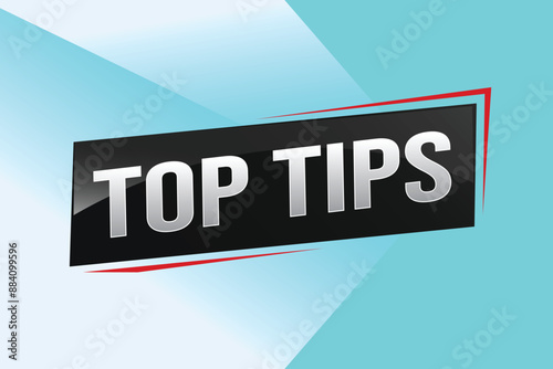 top tips word text concept icon logo sign symbol vector note memo 3d design creative style for use landing page, template, ui, web, mobile app, poster, banner, flyer, backdrop, gift card, coupon

