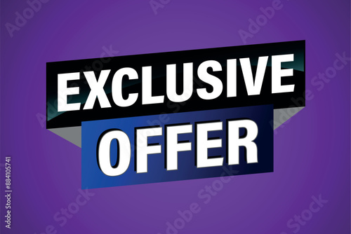 exclusive offer poster banner graphic design icon logo sign symbol social media website coupon