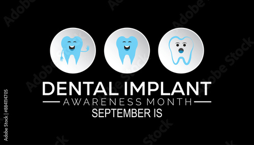 Dental Implant awareness month is observed every year on September. banner design template Vector illustration background design.