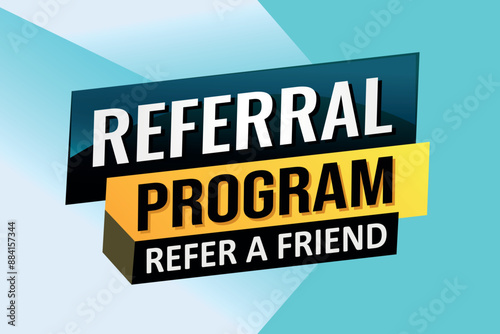 referral program referral a friend poster banner graphic design icon logo sign symbol social media website coupon

