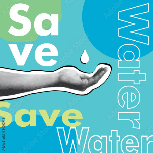Save Water halftone contemporary collage design for campaigning on social media, modern vector dotted save water design for social awareness poster