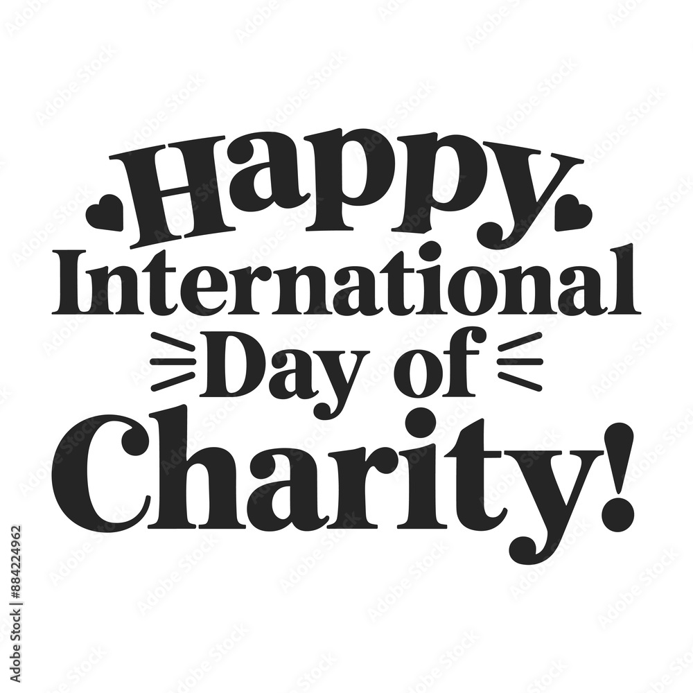 International Day of Charity Typography T-shirt, Banner, Label Illustration, International Charity Day International Day of Charity Typography T-shirt, Banner, Label Illustration, International Charity Day