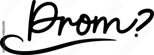 Prom Graphic Vector Phrase 