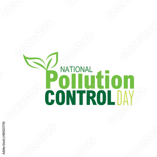 Vector illustration of National Pollution Control Day isolated Typography, Lettering, Theme, Mnemonic, Logo. 2 December, wildlife concept, environment day, World Habitat wildlife day, world day 