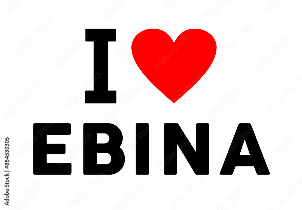 I love Ebina Japan I love Ebina Japan