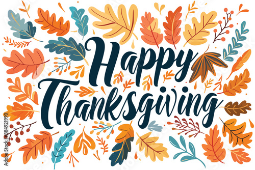 Beautiful happy thanksgiving day background and typography, Autumn happy thanksgiving day background with stylish typography, Elegant happy thanksgiving day background with typography design, Vector i