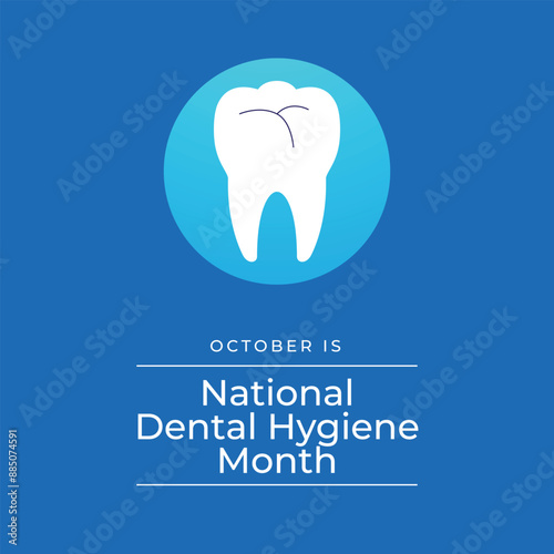 vector graphic of National Dental Hygiene Month ideal for National Dental Hygiene Month celebration.