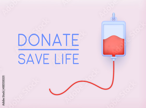 Blood donation concept heart medical sign. Give blood save life, World blood donor day. 3D Web Vector Illustrations.