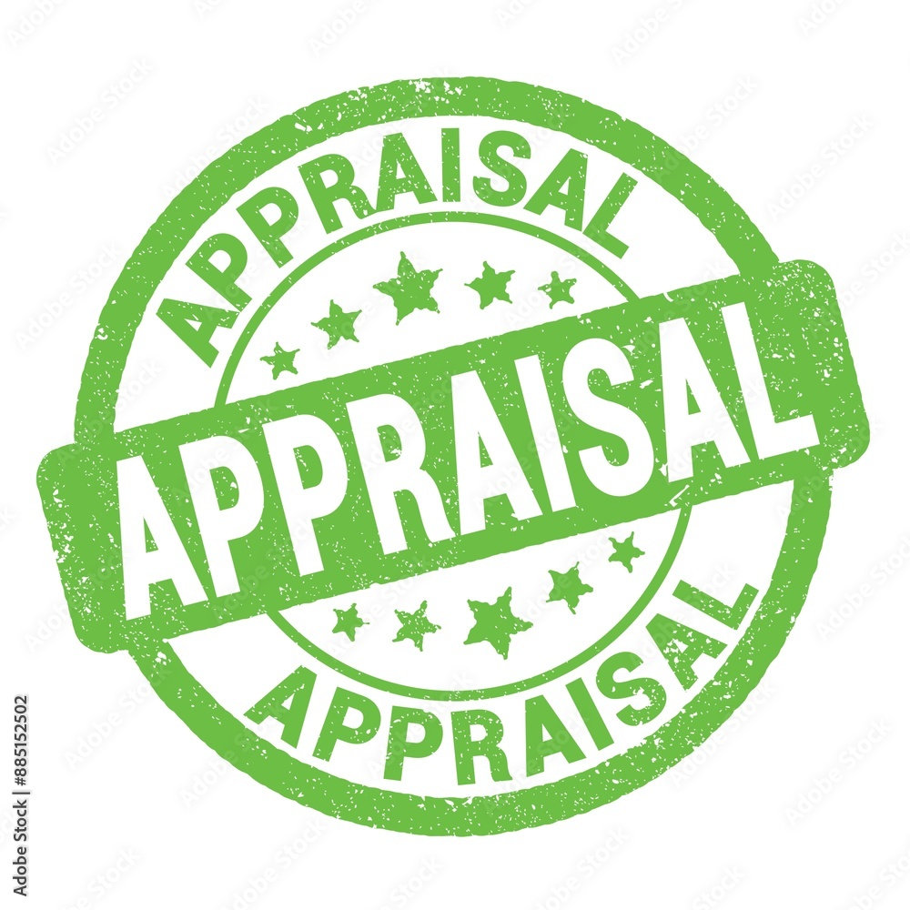 APPRAISAL text written on green round stamp sign. APPRAISAL text written on green round stamp sign.
