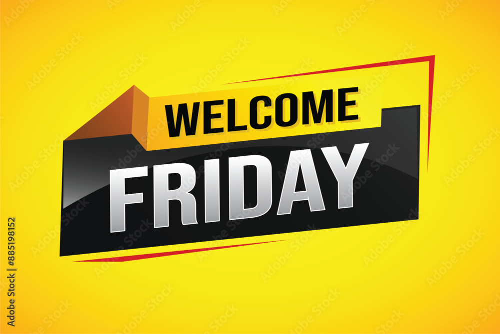 welcome friday word text concept icon logo sign symbol vector note 3d style for use landing page, template, ui, web, mobile app, poster, banner, flyer, backdrop, gift card, coupon
welcome friday word text concept icon logo sign symbol vector note 3d style for use landing page, template, ui, web, mobile app, poster, banner, flyer, backdrop, gift card, coupon