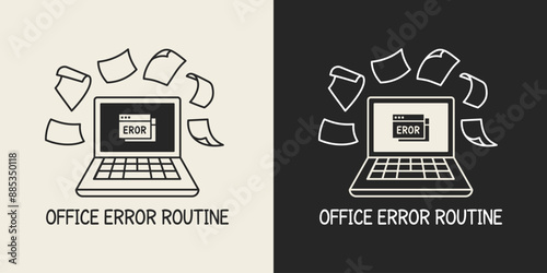 Humorous design that says office error routine. Illustration of a laptop error with scattered papers suitable for printable products.