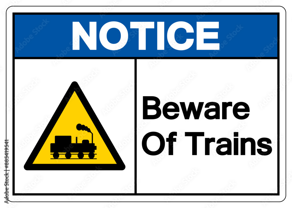 Obraz premium Notice Beware Of Trains Symbol Sign, Vector Illustration, Isolate On White Background, Label. EPS10