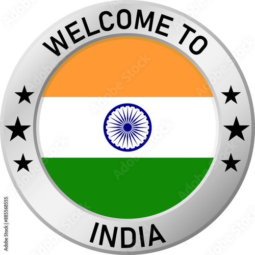 Chrome ring with the inscription: Welcome to India, in the center - a circle and the flag of India. For industrial enterprises, products, production. Vector illustration.