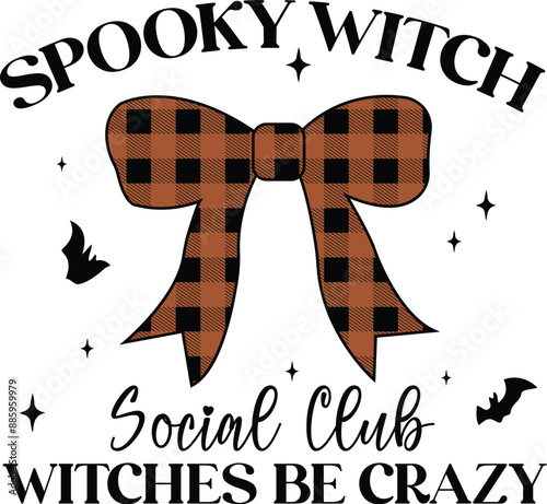 spooky witch social club witches be crazy