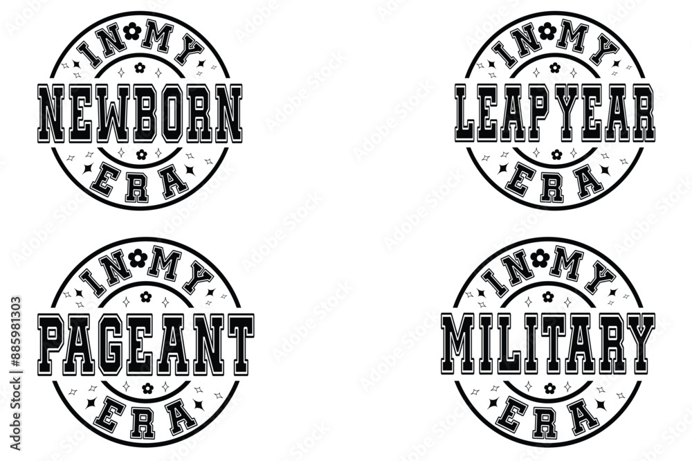 Obraz premium In My Newborn Era, In My Leap Year Era, In My Pageant Era, In My Military Era retro T-shirt