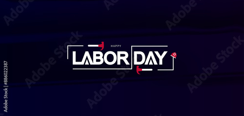 Labor Day logo on a dark background, highlighting the significance of workers' efforts and achievements