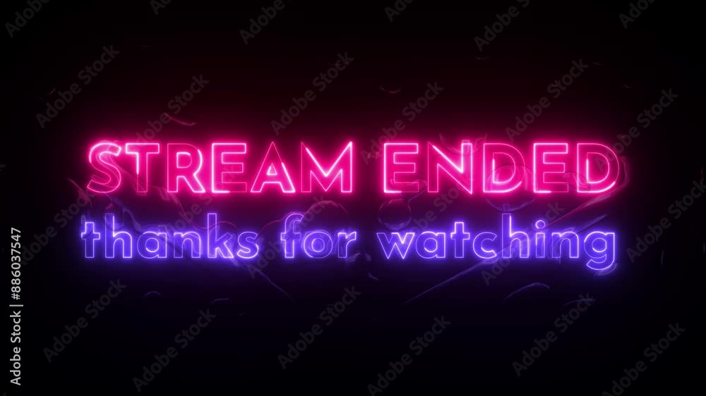 Stream Ended Banner with neon letters. Water drops effect 80s neon aesthetic
