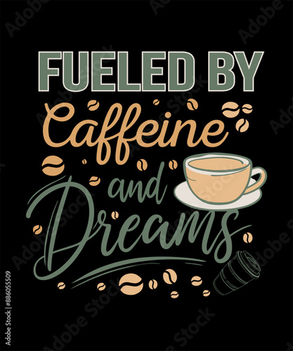 Typography Coffee T-Shirt Design, Mug Design, Hoodie Design