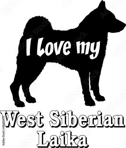 West Siberian Laika. I love my dog Dog silhouette dog breeds logo dog monogram vector
