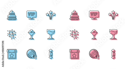 Set line Calendar party, Vinyl disk, Cake, Candy, Ice cream bowl, Cocktail, Music note, tone and Location Vip icon. Vector