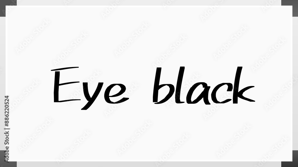 Eye black のホワイトボード風イラスト Eye black のホワイトボード風イラスト