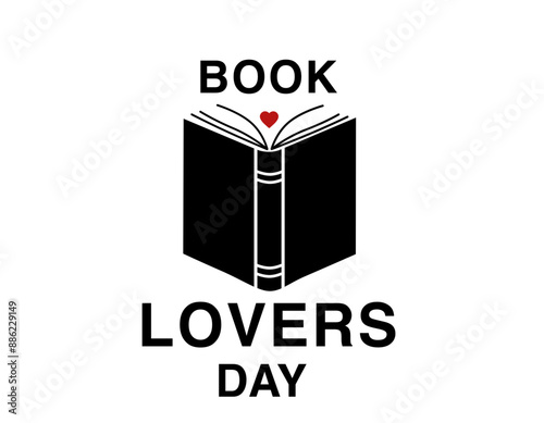 Celebratory graphic for Book Lovers Day featuring an open book with a heart and bold text. Perfect for promoting reading events, literary festivals, and book-related projects