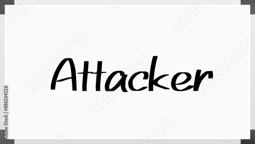 Attacker のホワイトボード風イラスト