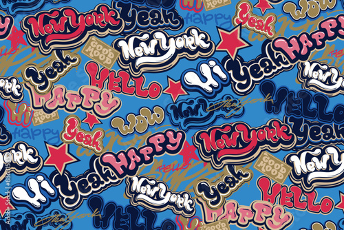 Abstract seamless graffiti pattern with urban graffiti words, text New York, hello, happy. Typography ornament. Street art style text print for sport textile, wrapping paper.
