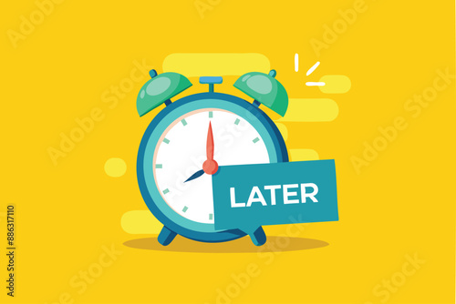 Procrastination Concept: Sticky Note with "Later" Written on It, Attached to an Alarm Clock on Bright Yellow Background