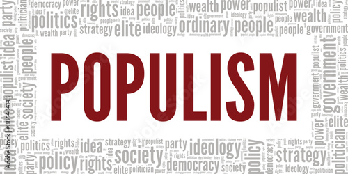 Populism word cloud conceptual design isolated on white background.