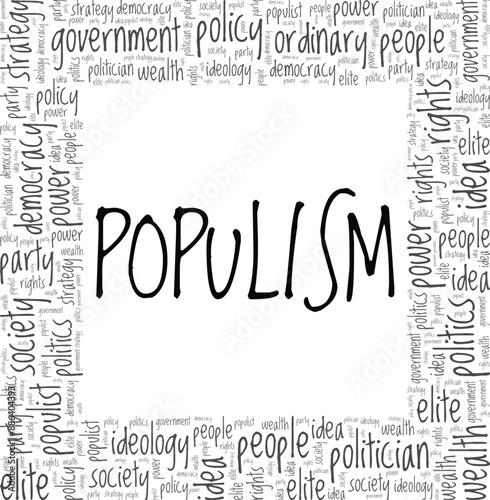 Populism word cloud conceptual design isolated on white background.