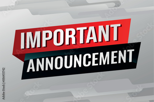 important announcement poster banner graphic design icon logo sign symbol social media website coupon

