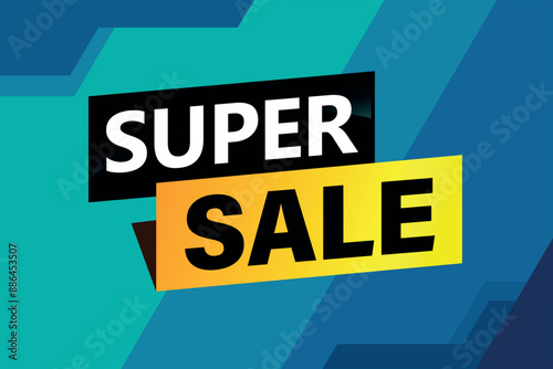 super sale poster banner graphic design icon logo sign symbol social media website coupon

