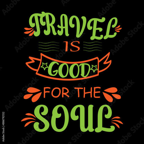 T shirt desing about travelling or hiking or world tour