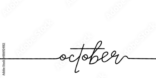 October. Hand drawn monoline calligraphy. Autumn month written with marker or ink effect. Simple text. Great for calendars and organizers.