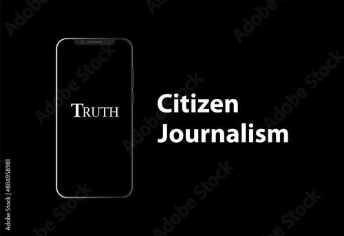 Truth text on smartphone with dark background. citizen journalism concept.