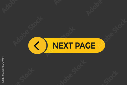 website, next page, online, button, learn, stay, tuned, level, sign, speech, bubble  banner, modern, symbol, click. 
