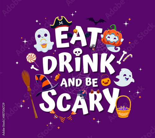 Eat drink and be scary Halloween banner with cute kawaii ghosts and holiday sweets. October witchcraft party cartoon vector banner with funny ghosts personages, candies, spider web and witch broom