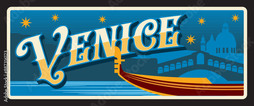 Venice city in Italy, Italian cityscape with grand canal and gondola ship. Vector travel plate, vintage tin sign, retro welcoming postcard design. Skyline at night with cathedral architecture