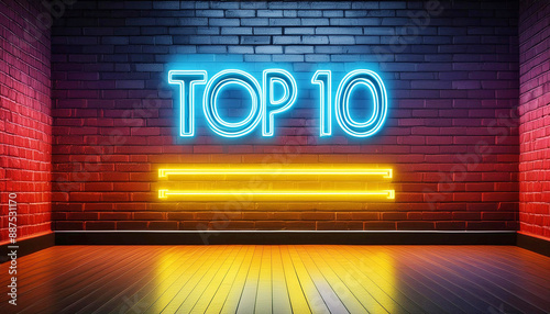 Top 10 neon blue and yellow light text on empty red brick wall banner. Bright sign of top ten list winners at night. Design template of modern signboard or advertising image.