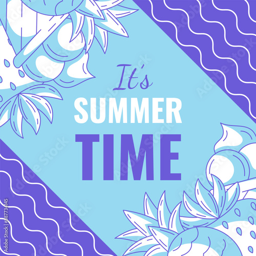 Summer beach square card, vector minimalist design with bright monochrome pineapple, ice cream, strawberry. Geometric shapes, wavy lines. For postcard, social media, poster, banner, post, invitation