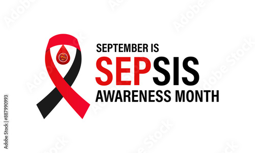 Sepsis awareness month is observed every year in september. Holiday concept. background, banner design. Vector Illustration