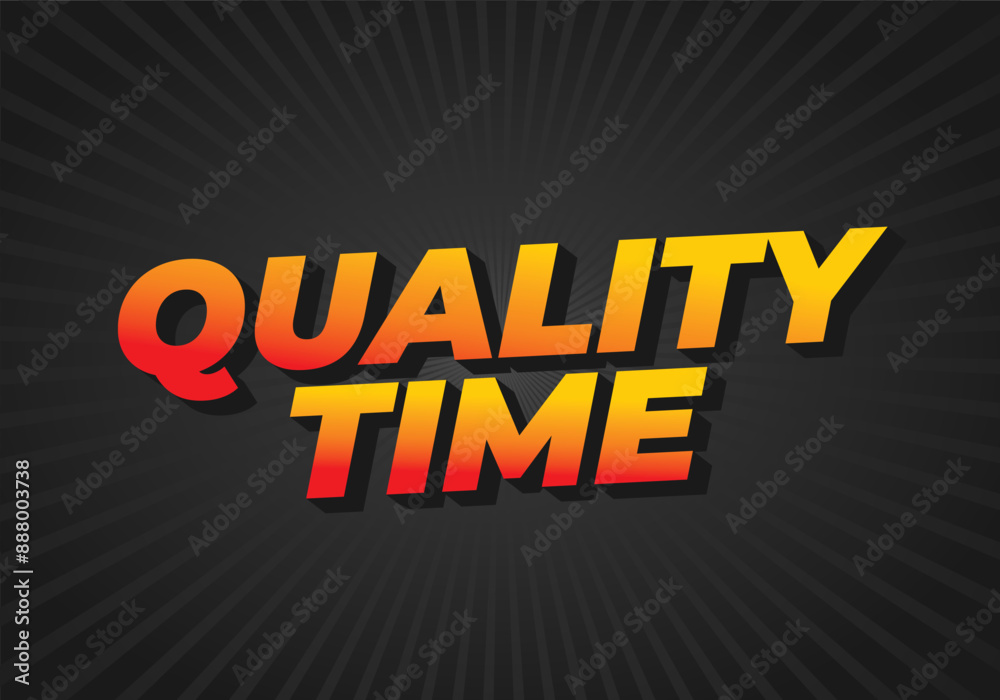 Fototapeta premium Quality time. Text effect in 3D style with good colors