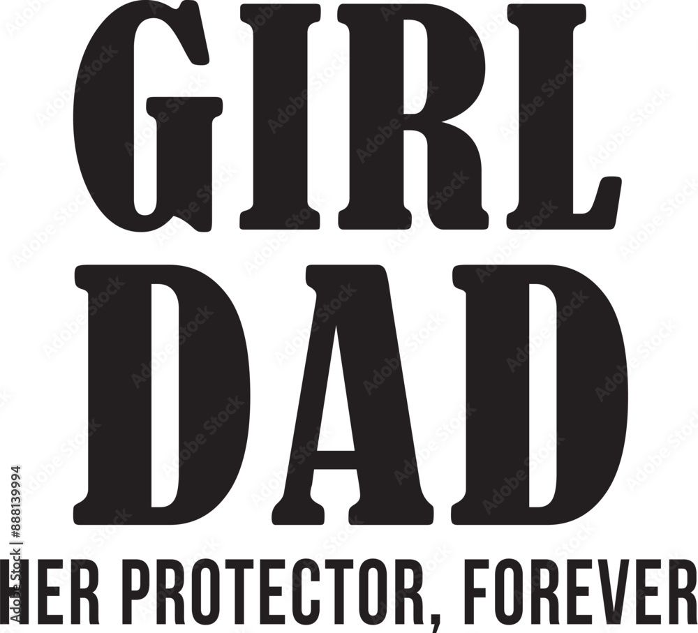 Girl Dad Svg, Girl Dad Svg, Fathers day svg, Daddy svg Girl Dad Svg, Girl Dad Svg, Fathers day svg, Daddy svg