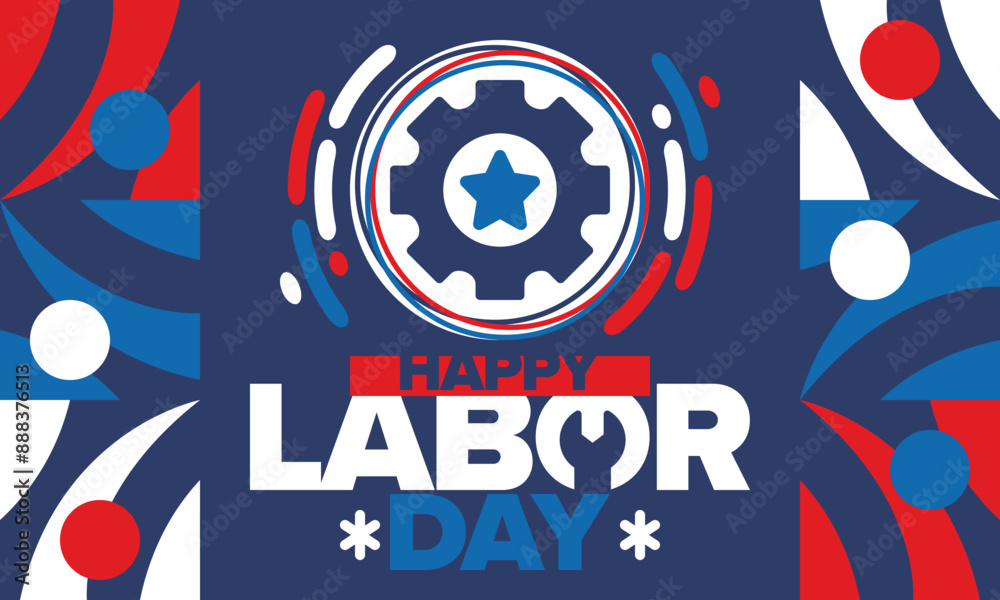 Obraz premium Happy Labor Day. Public federal holiday, celebrate annual in United States. American labor movement. Patriotic american elements. Poster, card, banner and background. Vector illustration