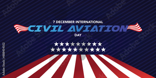 International civil aviation day good for International civil aviation day celebration. flat design. flyer design. flat illustration.
