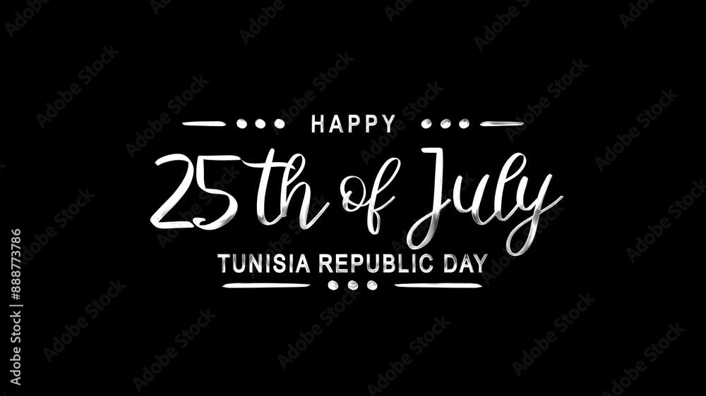 Happy Tunisia Republic Day Text Animation on Silver Color. Great for Happy Tunisia Republic Day Celebrations, for banner, social media feed wallpaper stories. Happy Tunisia Republic Day Text Animation on Silver Color. Great for Happy Tunisia Republic Day Celebrations, for banner, social media feed wallpaper stories.