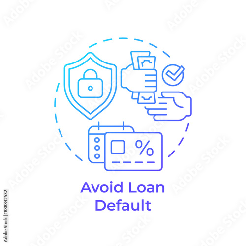 Avoid loan default blue gradient concept icon. Financial stability, asset control. Round shape line illustration. Abstract idea. Graphic design. Easy to use in infographic, presentation