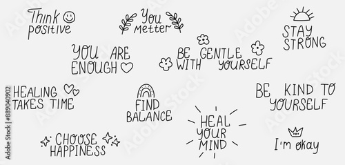 Mental health short phrase. Doodle positive slogan. Self care and love hand drawn elements. Heal your mind